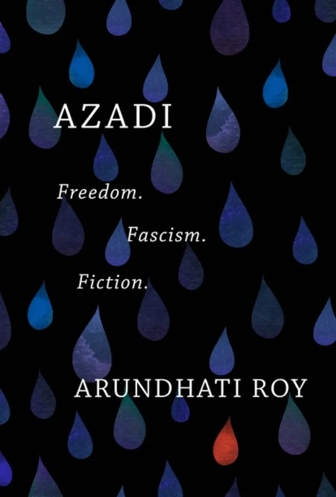 Azadi by Arundhati Roy